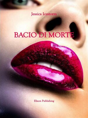 cover image of Bacio di morte